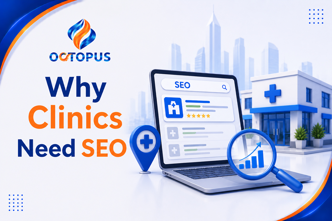 لماذا تحتاج العيادات إلى SEO قبل زيادة الإعلانات؟
